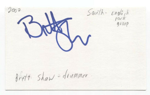 South - Brett Shaw Signed 3x5 Index Card Autographed Signature Band