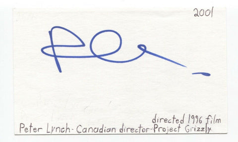 Peter Lynch Signed 3x5 Index Card Autographed Director Project Grizzly