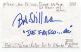Bob Stillman Signed 3x5 Index Card Autographed Signature Actor Dirty Blonde