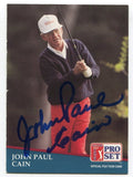 1991 Pro Set PGA Tour Golf John Paul Cain Signed Card Autographed #223