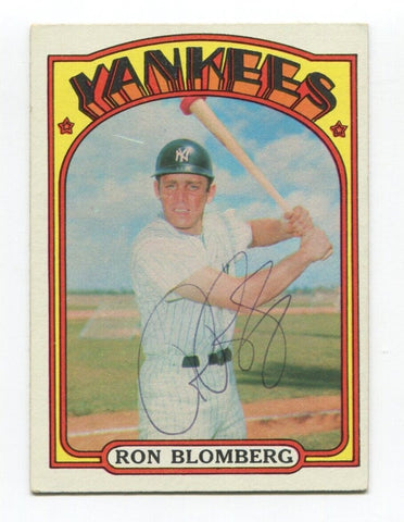 1972 Topps Ron Blomberg Signed Baseball Card Autographed AUTO #203