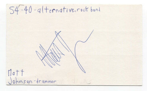 54-40 - Matt Johnson Signed 3x5 Index Card Autographed Signature Band Drummer