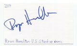 Ryan Hamilton Signed 3x5 Index Card Autographed Signature Comedian Comic Actor