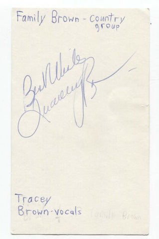 Family Brown - Tracey Brown Signed 3x5 Index Card Autographed Country Music