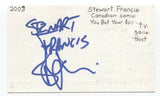 Stewart Francis Signed Index 3x5 Card Autographed Signature Actor Comedian