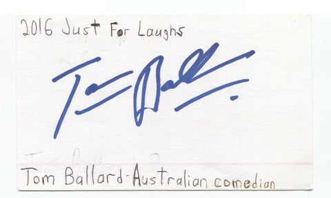 Tom Ballard Signed 3x5 Index Card Autographed Signature Comedian Comic Actor