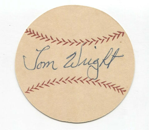 Tom Wright Signed Paper Baseball Autographed Signature 1954 Chicago White Sox