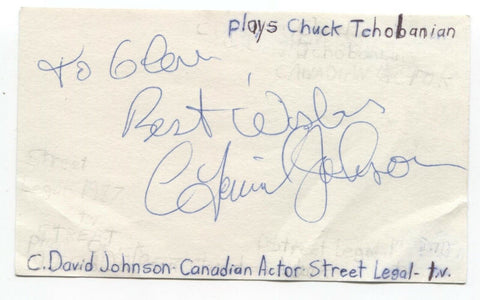 C. David Johnson Signed 3x5 Index Card Autographed Signature Actor Street Legal