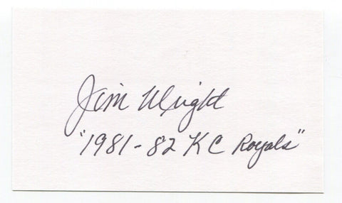 Jim Wright Signed 3x5 Index Card Autographed Baseball MLB Kansas City Royals