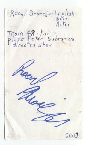 Raoul Bhaneja Signed 3x5 Index Card Autographed Signature Actor Producer