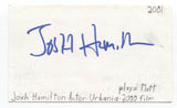 Josh Hamilton Signed 3x5 Index Card Autographed Signature Actor