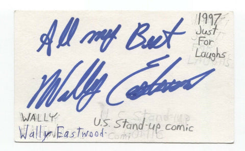 Wally Eastwood Signed 3x5 Index Card Autographed Signature Comedian Comic Actor