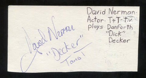 David Nerman Signed Cut 3x5 Index Card Autographed Signature Actor Decker