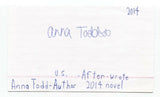 Anna Todd Signed 3x5 Index Card Autographed Signature Author Writer