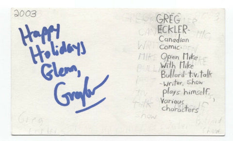 Greg Eckler Signed 3x5 Index Card Autographed Signature Musician Mike Bullard 