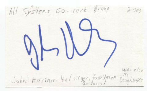 All Systems Go - John Kastner Signed 3x5 Index Card Autographed Asexuals