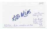 A.D. Miles Signed 3x5 Index Card Autographed Signature Comedian Writer Actor