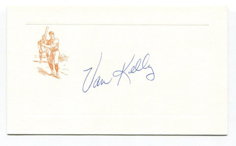 Van Kelly Signed Card Autograph MLB Baseball Roger Harris Collection