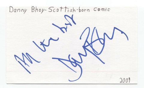 Danny Bhoy Signed 3x5 Index Card Autographed Signature Comedian Comic Actor