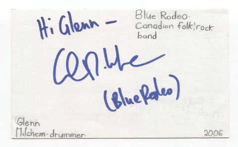 Blue Rodeo Glenn Milchem Signed 3x5 Index Card Autographed Signature