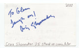 Craig Shoemaker Signed 3x5 Index Card Autographed Signature Comedian Comic Actor