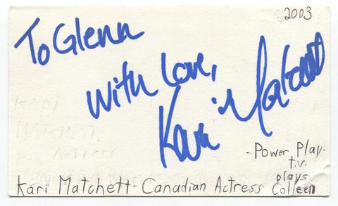 Kari Matchett Signed 3x5 Index Card Autographed Actress 24 ER The Rez 