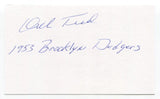 Dick Teed Signed 3x5 Index Card Autograph Baseball MLB 1953 Brooklyn Dodgers