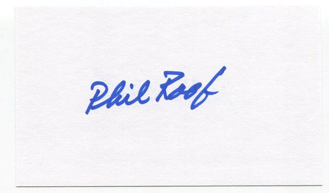 Phil Roof Signed 3x5 Index Card Autographed MLB Baseball Milwaukee Brewers