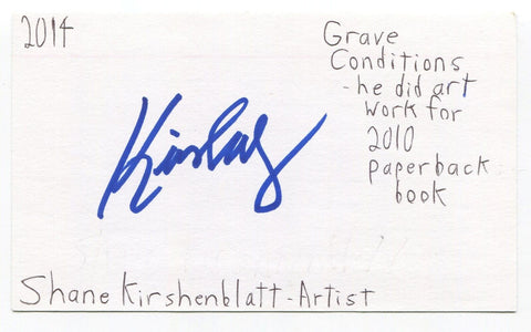 Shane Kirshenblatt Signed 3x5 Index Card Autographed Artist Dorothy Gale