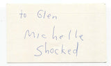 Michelle Shocked Signed 3x5 Index Card Autographed Signature Singer