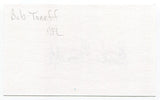 Bob Toneff Signed 3x5 Index Card Autograph Football NFL San Francisco 49ers