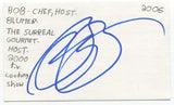 Bob Blumer Signed 3x5 Index Card Autographed Canadian Chef The Surreal Gourmet