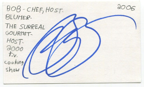Bob Blumer Signed 3x5 Index Card Autographed Canadian Chef The Surreal Gourmet