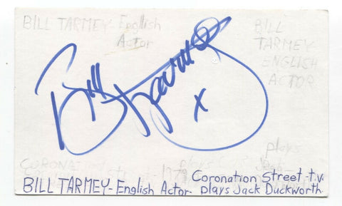 Bill Tarmey Signed 3x5 Index Card Autograph Signature Actor Coronation Street