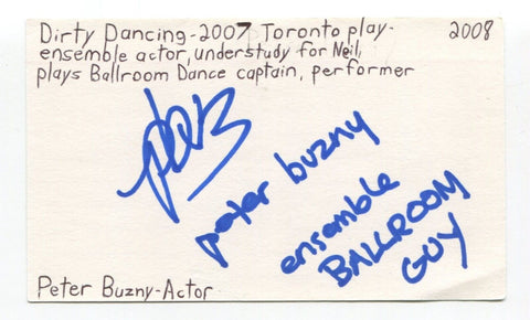 Peter Buzny Signed 3x5 Index Card Autographed Actor Dirty Dancing Struggle