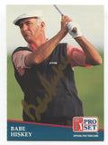 1991 Pro Set PGA Tour Golf Babe Hiskey Signed Card Autographed #236