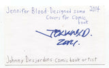 Johnny Desjardins Signed 3x5 Index Card Autographed Signature Comic Book Artist