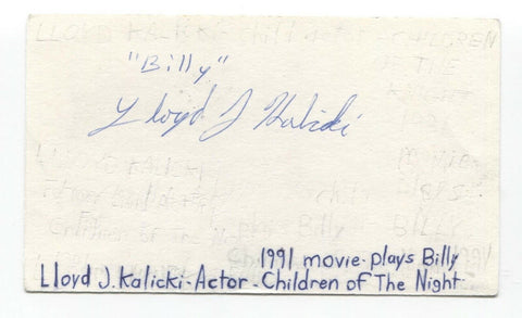 Lloyd Kalicki Signed 3x5 Index Card Autographed Signature Actor