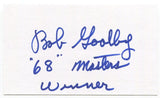 Bob Goalby Signed 3 x 5 Index Card Autographed PGA Golf 1968 Masters Winner