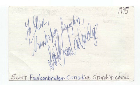 Scott Faulconbridge Signed 3x5 Index Card Autographed Signature Comedian Actor