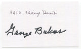 George Buksar Signed 3x5 Index Card Autograph NFL AAFC Football Chicago Hornets