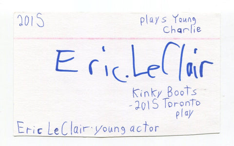 Eric LeClair Signed 3x5 Index Card Autographed Actor Kinky Boots