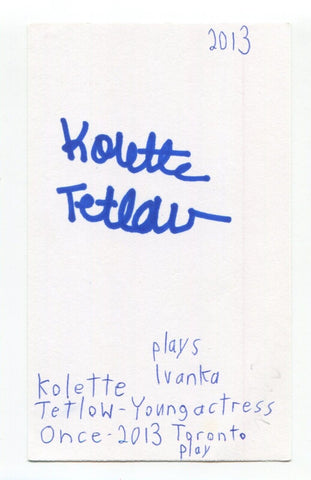Kolette Tetlow Signed 3x5 Index Card Autographed Actress Orange Is The New Black