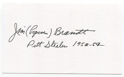 Jim "Popcorn" Brandt Signed 3x5 Index Card Autographed Pittsburgh Steelers NFL