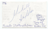 MIchelle Stafford Signed 3x5 Index Card Autographed Signature Actress