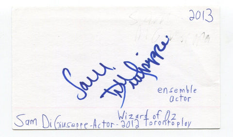 Sam DiGiuseppe Signed 3x5 Index Card Autographed Actor Wizard Of Oz Play