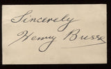 Henry Busse  Signed Card  Autographed Authentic Signature Bandleader Comoposer