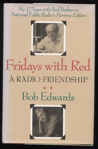 Bob Edwards Signed Book "Fridays With Red" Autographed 