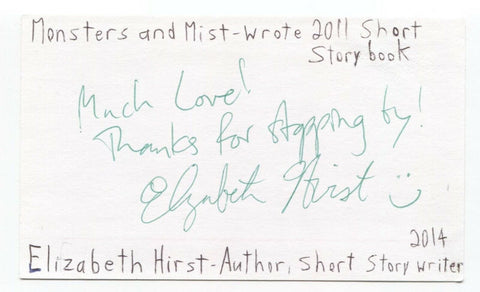 Elizabeth Hirst Signed 3x5 Index Card Autographed Signature Author Writer
