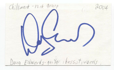 Chilliwack Doug Edwards Signed 3x5 Index Card Autographed Signature
